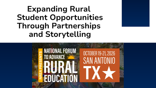 We are presenting - National Forum to Advance Rural Education Conference