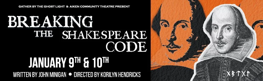 Gather By The Ghost Light and Aiken Community Theatre present ...