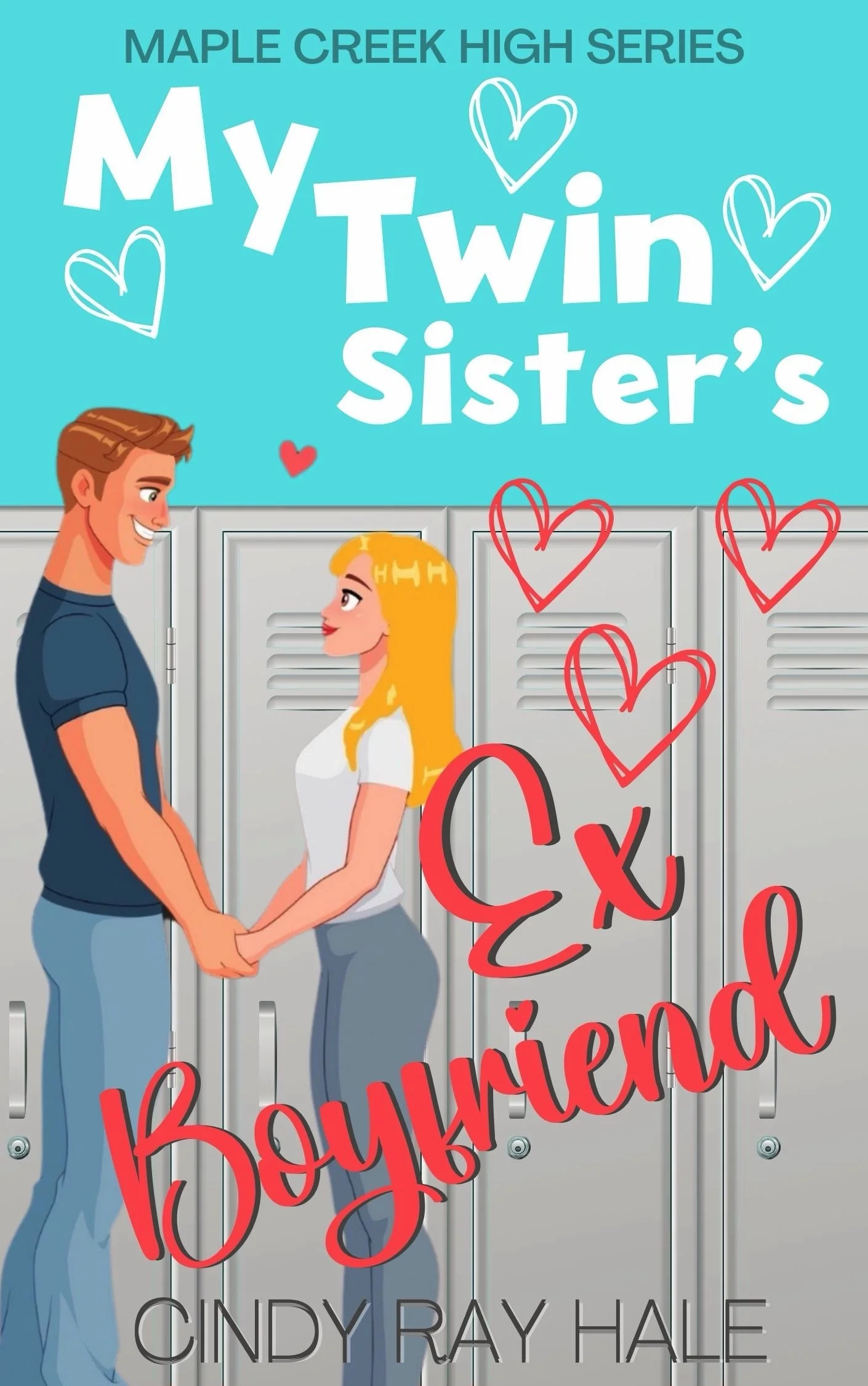 Illustrated Book Cover Design for My Twin Sister's Ex Boyfriend by Cindy Ray Hale