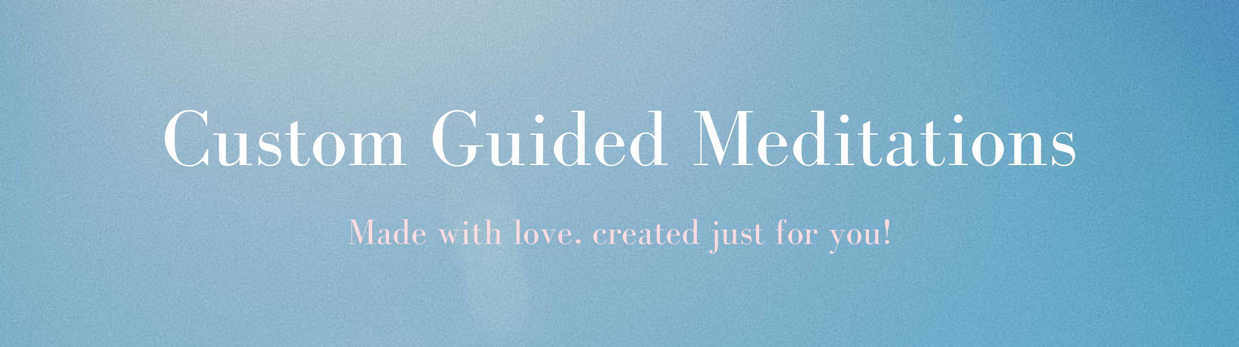 custom guided meditations.png