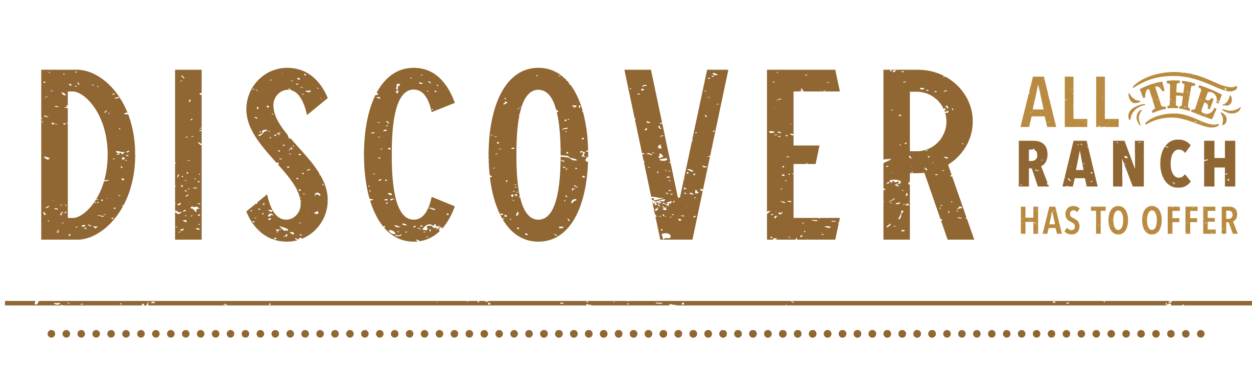 discover all the ranch has to offer.png