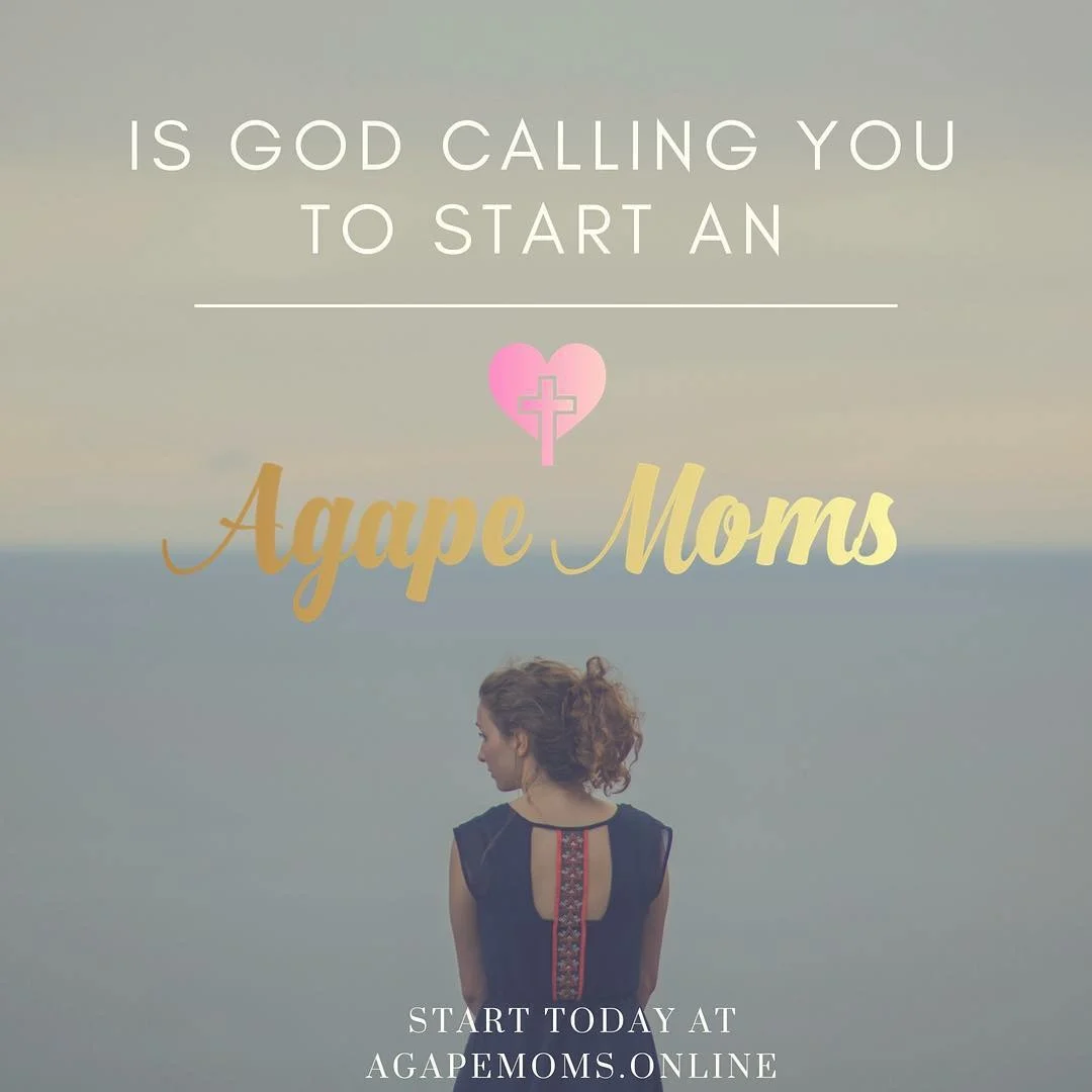 Start a Local Agape Moms 