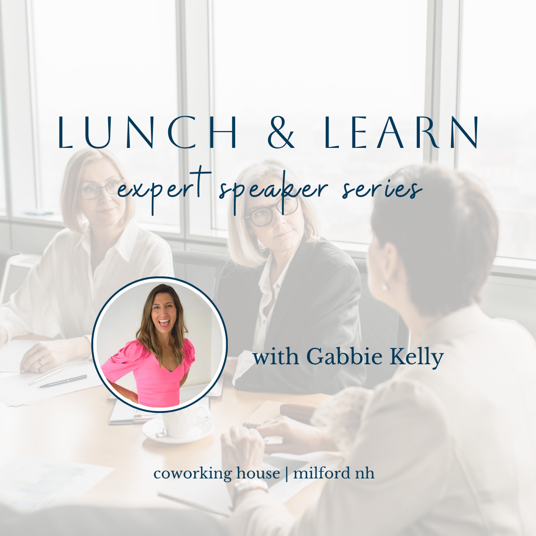 Lunch & Learn: Own Your Money & Pay Yourself First with Gabbie Kelly
