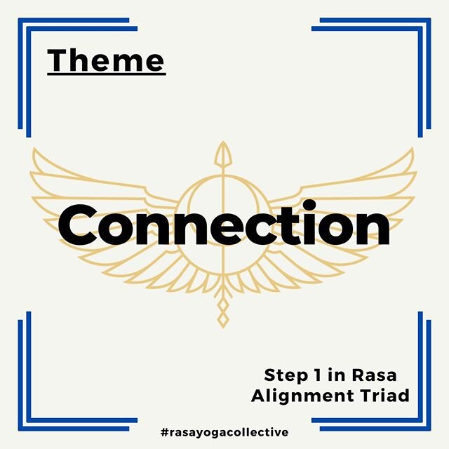 ⭐THEME⭐CONNECTION⭐⁠
⁠
In Rasa Yoga, we teach with an alignment triad:⁠
⁠
CONNECTION-PULSATION-INTEGRATION⁠
⁠
This week we will embody step 1 of the alignment triad.⁠
⁠
Connect: Connect to source. We practiced this theme last month, and now we can emb