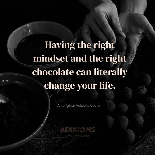 Your mindset and your chocolate is everything!! 🙌🏻✨😋🍫
⠀⠀⠀⠀⠀⠀⠀⠀⠀
Having the right mindset really does determine how your day will pan and the chocolate you choose is the same! Choosing good quality chocolate, particularly dark chocolate is actually good for you, it nourishes your mind and body, allowing you to live well &amp; feel great! 🙌🏻💖
⠀⠀⠀⠀⠀⠀⠀⠀⠀
Mindset and Chocolate, two important factors to a good life!
⠀⠀⠀⠀⠀⠀⠀⠀⠀
Put a ❤️ in the comments if you're a lover of dark chocolate and believe mindset is key!! ⠀⠀⠀⠀⠀⠀⠀⠀⠀
#Adixions #AdixionsLuxeChocolates #adixionsquotes #mindset #chocolate #chocolatelover #healthymind