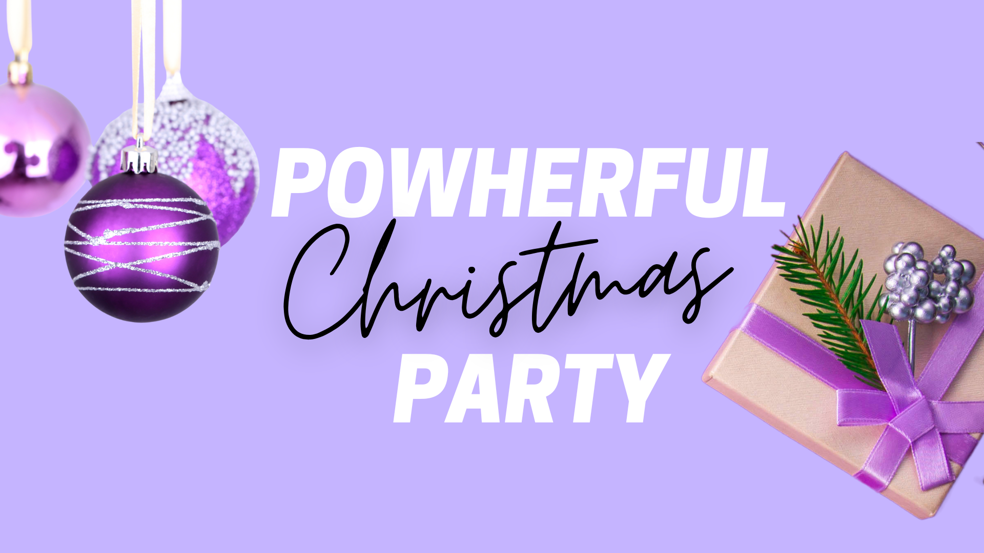 Powherful Christmas Party 2026