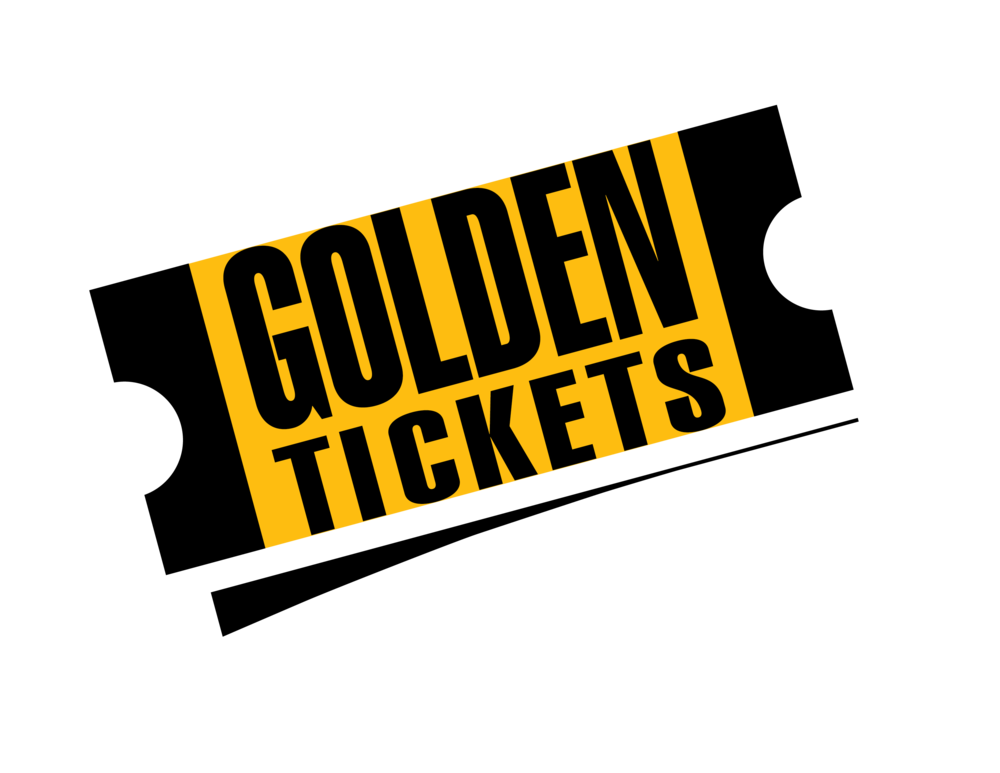 GOLDEN TICKETS