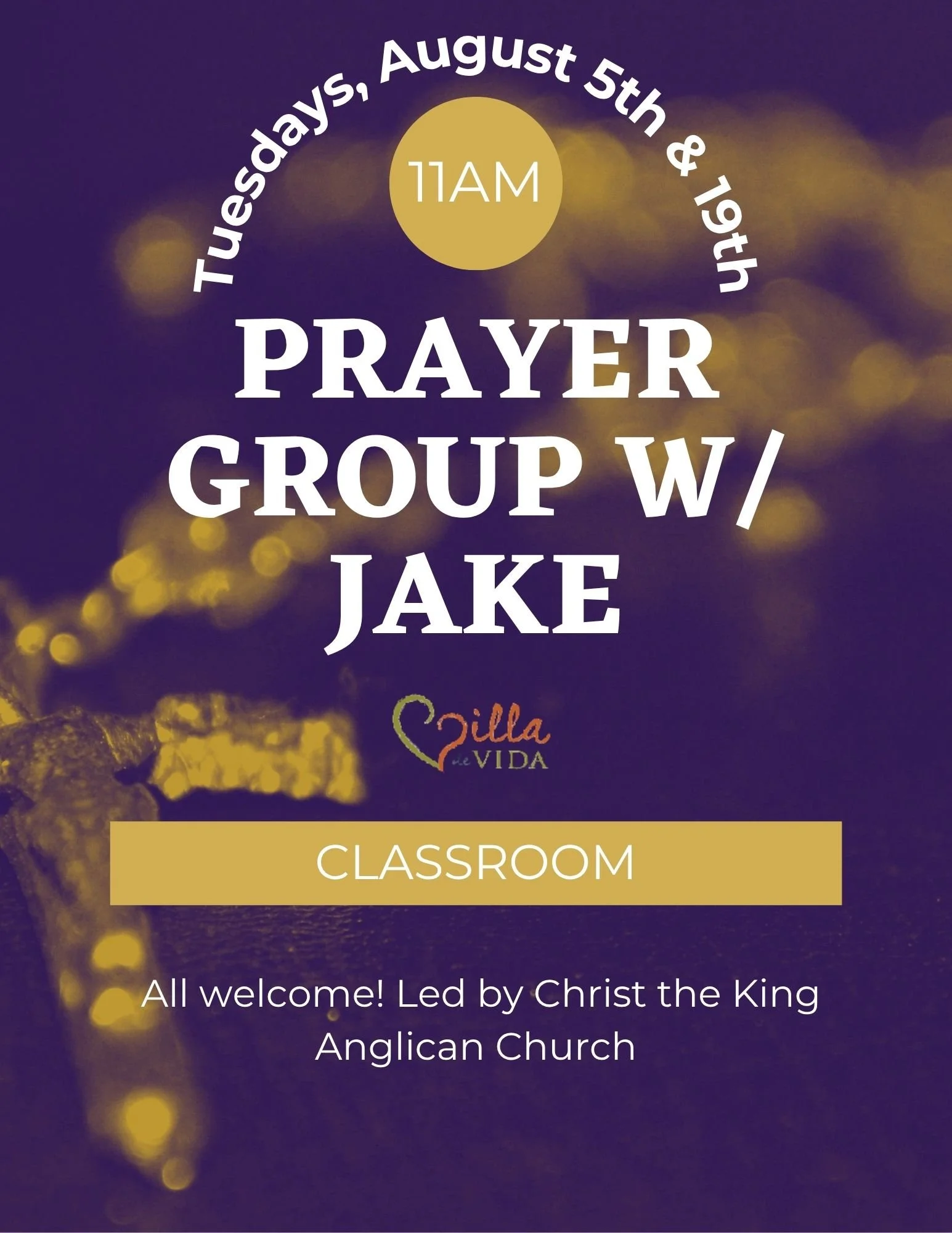 Prayer Group with Jake
