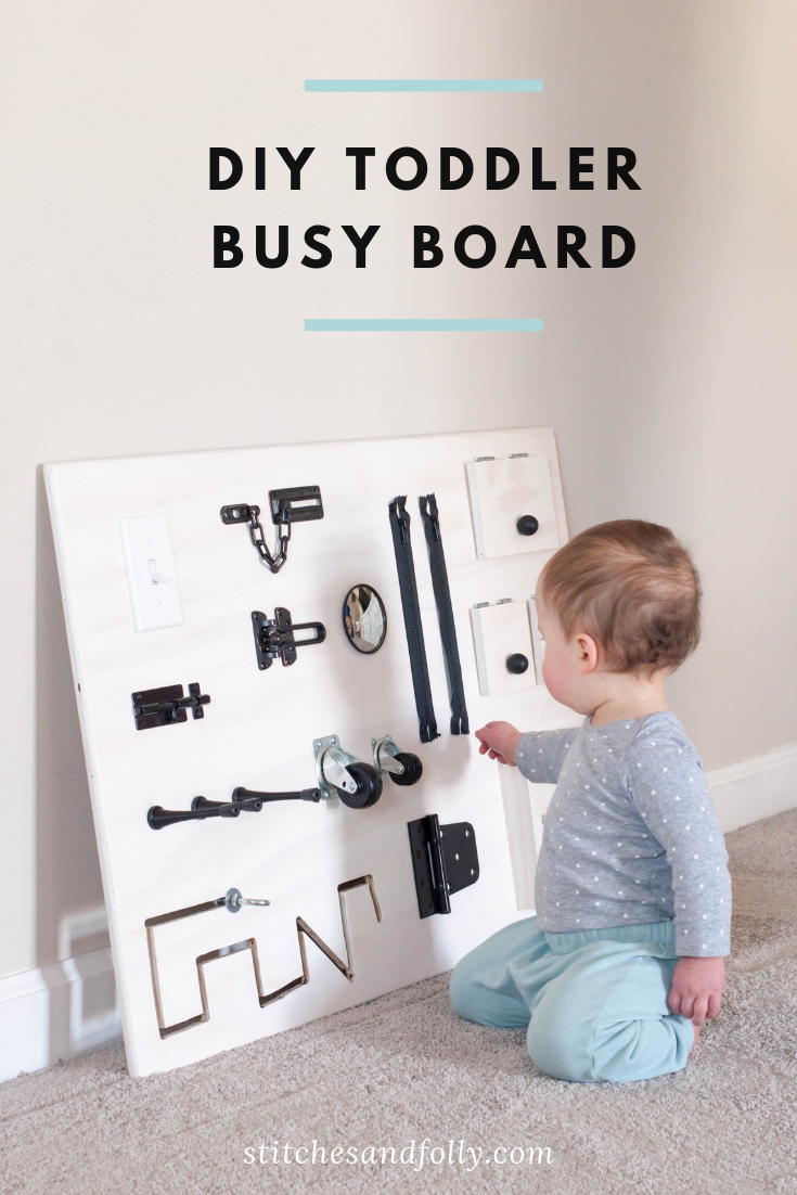 Toddler Busy Board — Stitches & folly