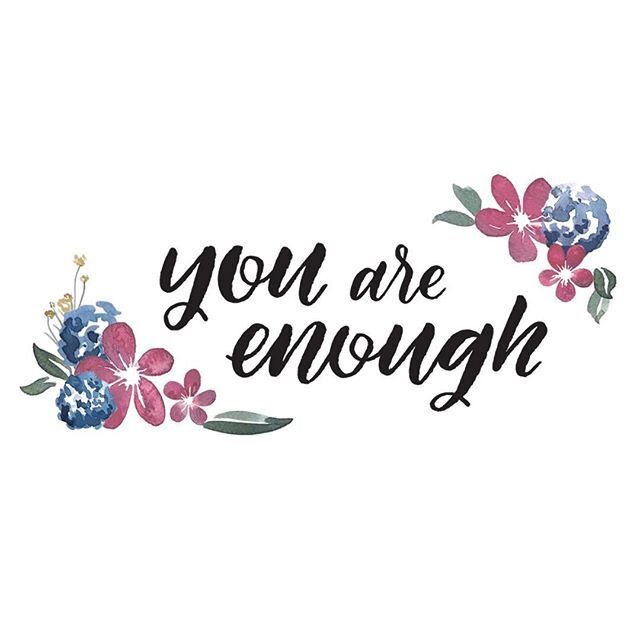 Playing around with new designs - thoughts? 💕 #youareenough #youarebeautiful #enough #uplifting #lettering #illustration #watercolor #flower #inspire #inspirational #inspiration #waterandchalk #art #instagood #instaart