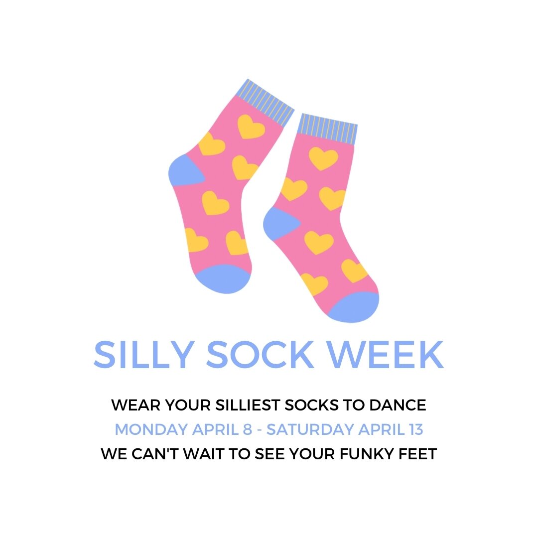 🧦 Silly Sock Week Has Arrived! Monday, April 8 to Saturday, April 13.

🌈 Dancers are invited to wear their silliest socks to classes this week (with proper uniform + shoes).

⭐️ We can&rsquo;t wait to see your funky feet, let&rsquo;s make each othe