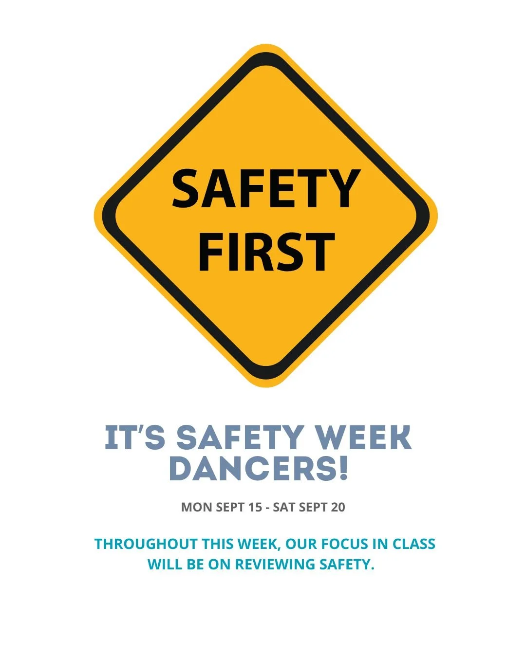 Mon, Sept 15 &ndash; Sat, Sept 20
Throughout this week, our focus in class will be on reviewing safety. We&rsquo;ll be going over important guidelines and practices to make sure every student not only understands them, but also feels comfortable and 