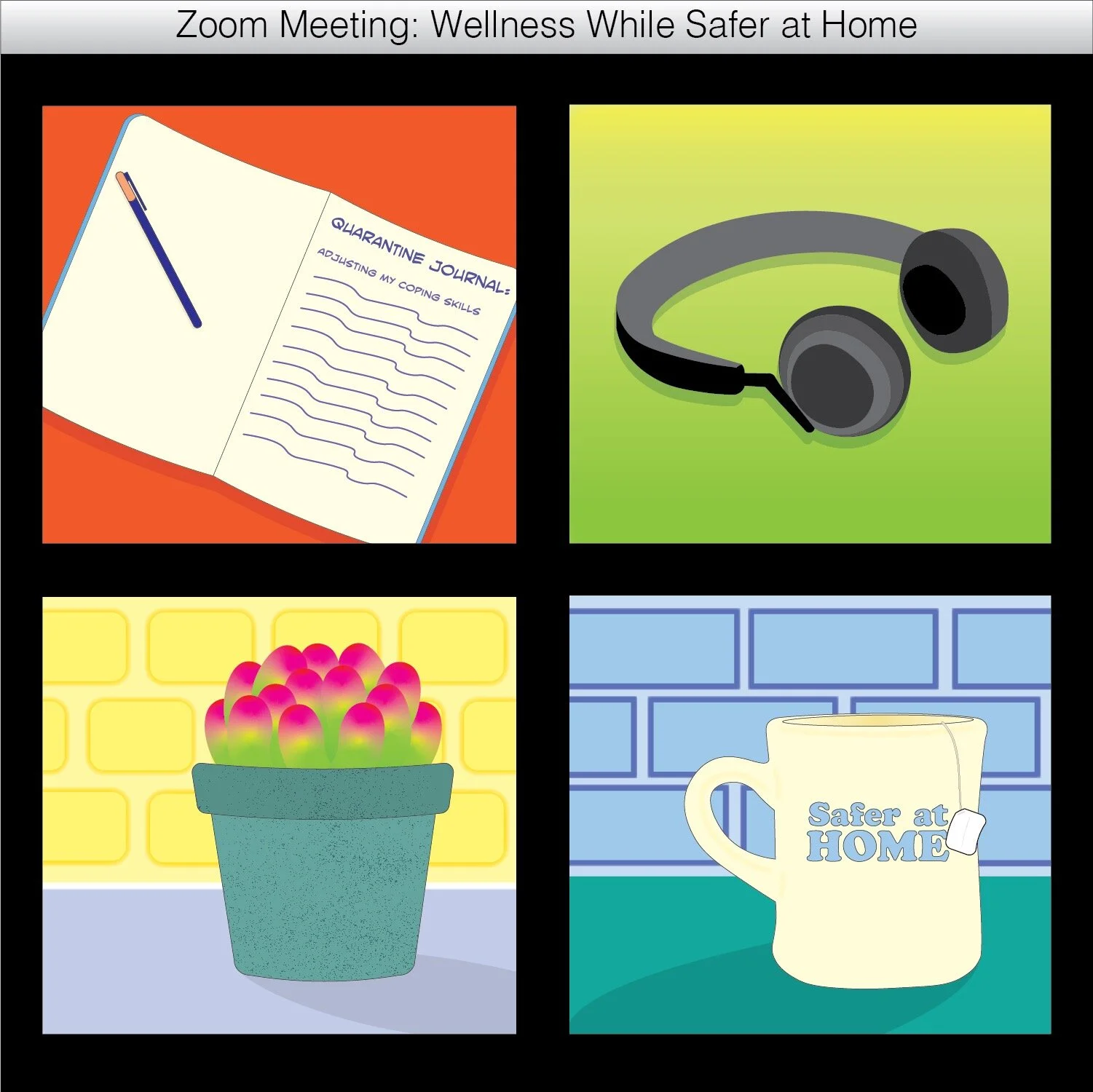 Wellness While Safer at Home Webinar