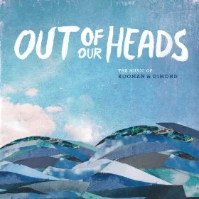 Out of Our Heads
