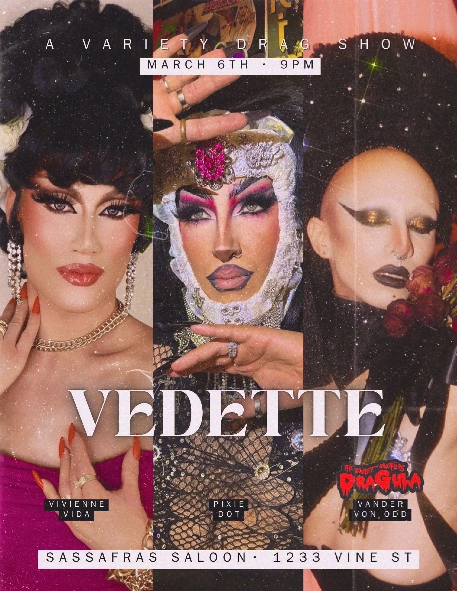 Vedette: Hosted by Pixie Dott
