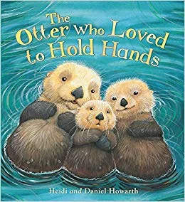 The Otter Who Loved to Hold Hands
