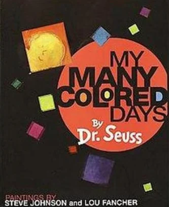 My Many Colored Days