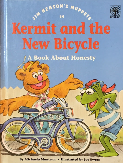 Kermit and the New Bicycle: A Book About Honesty