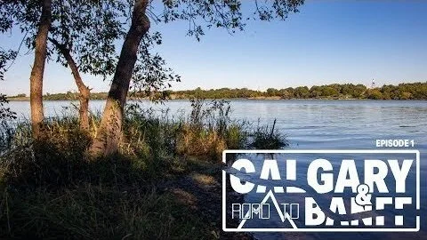 The Road To Calgary & BANFF - Episode 1 (Copy)