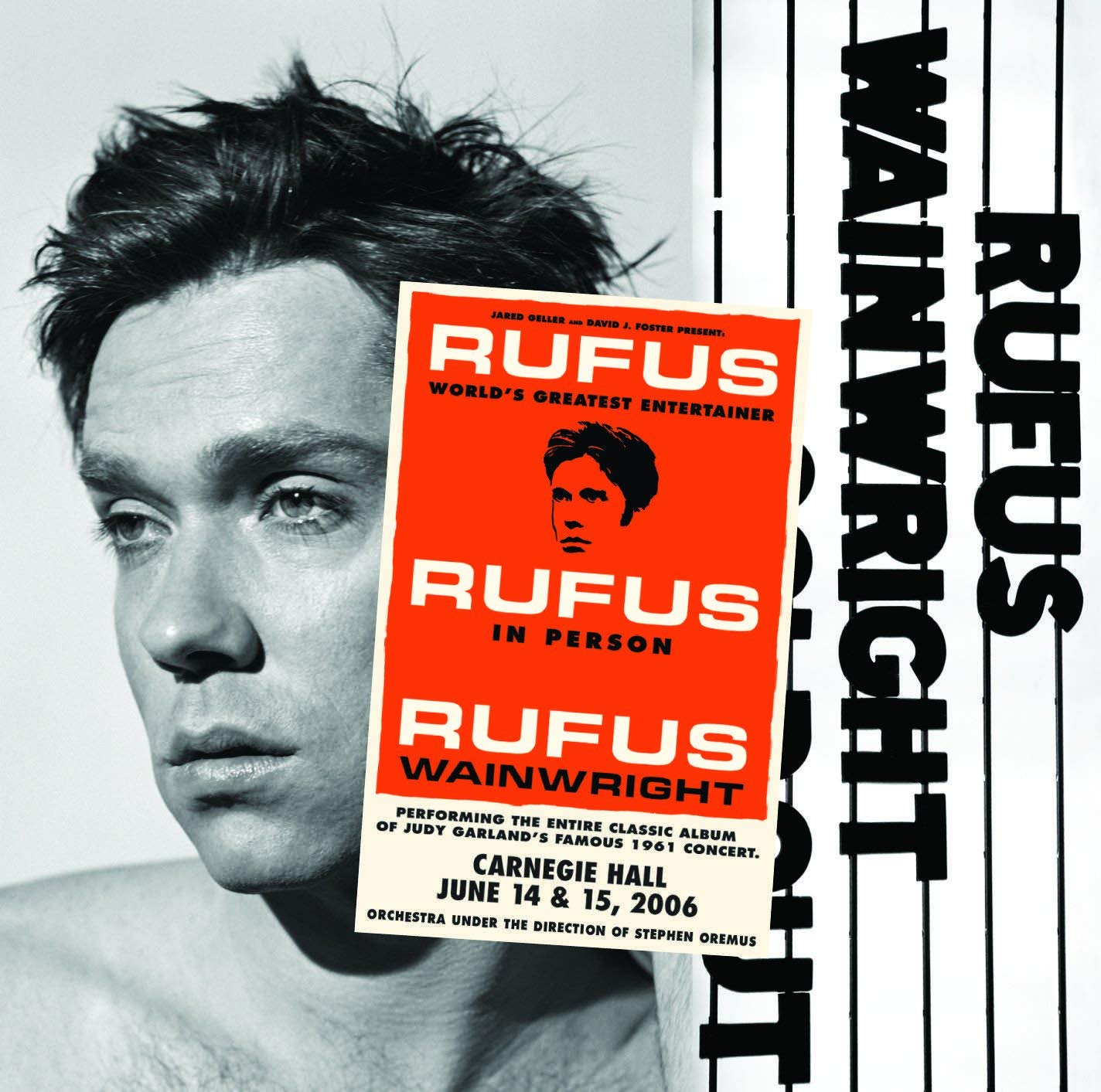  RUFUS WAINRIGHT - RUFUS DOES JUDY AT CARNEGIE HALL $44 @ 2007 Geffen Records 