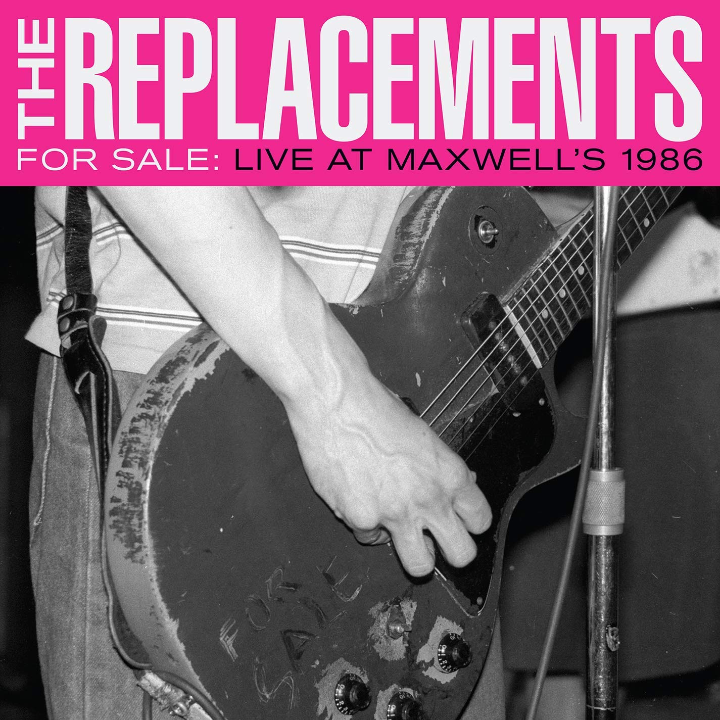  THE REPLACEMENTS - LIVE AT MAXWELL'S 1986 $31 first official live album @ 2017 Sire Records 