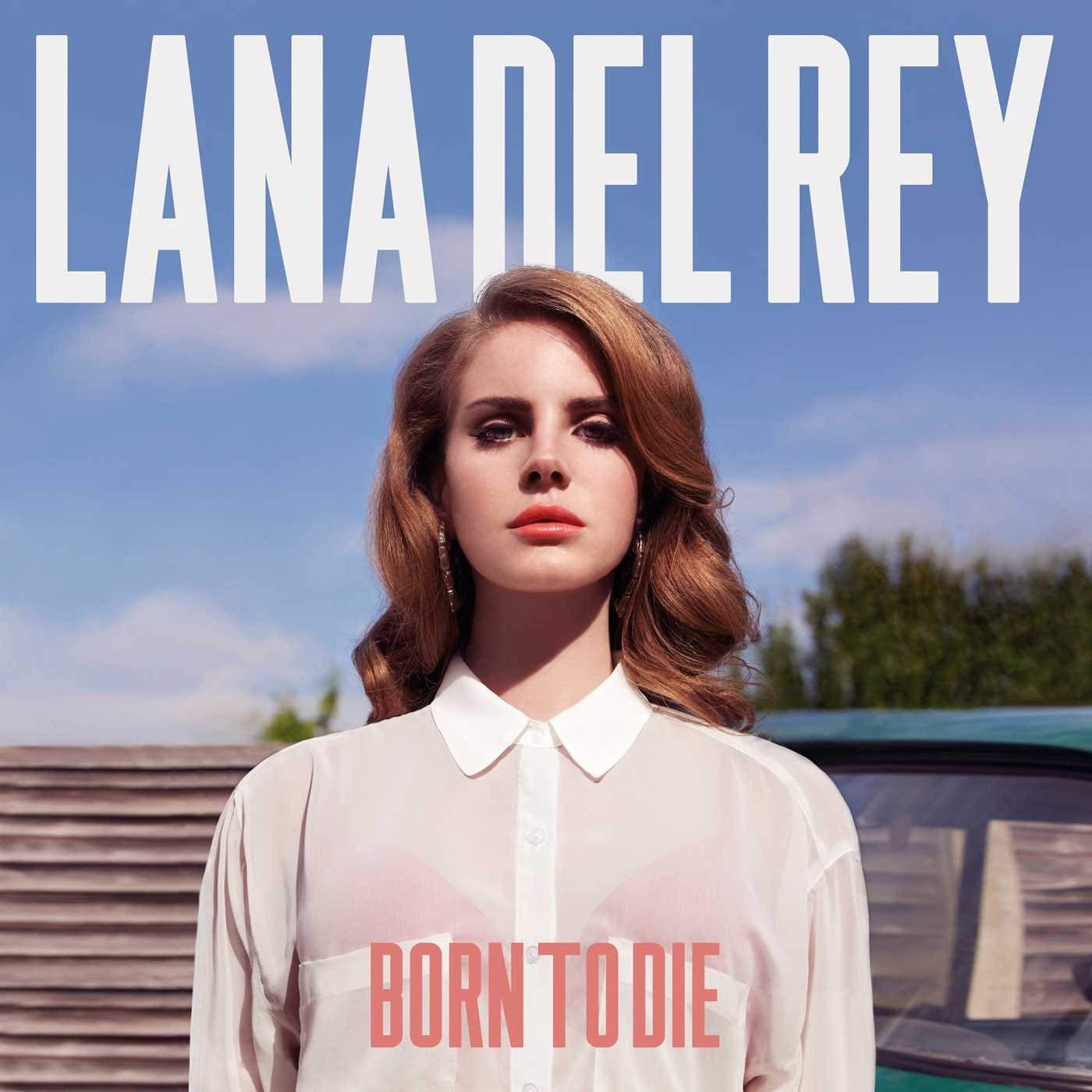  LANA DEL REY - BORN TO DIE $20 @ 2012 Polydor 