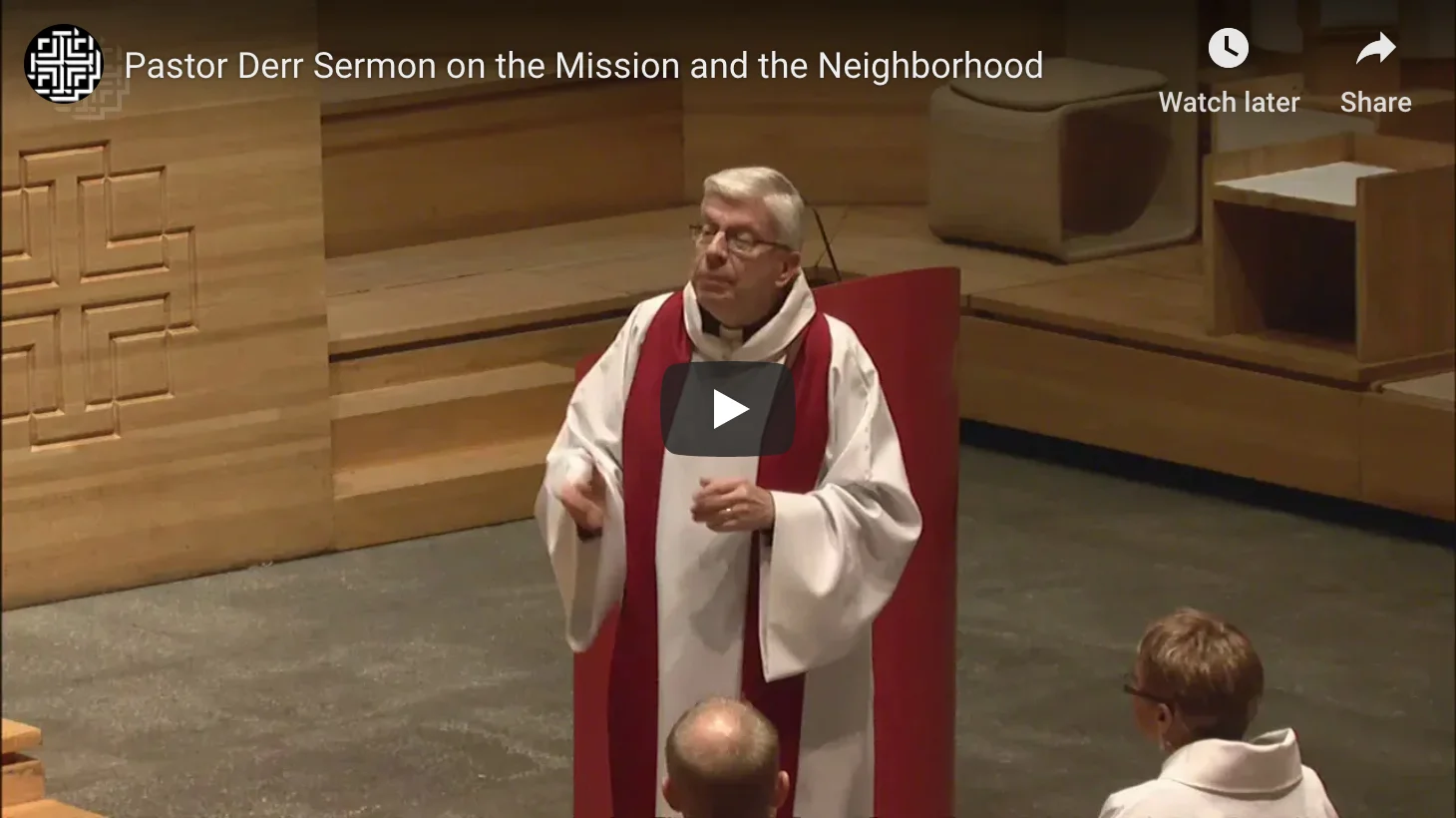 Video: Pastor Derr Sermon on the Mission and the Neighborhood