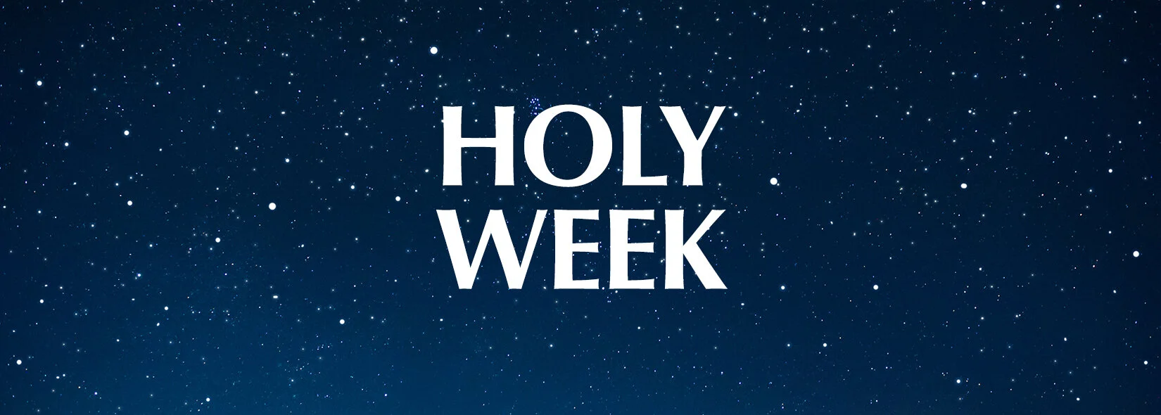 Holy Week Schedule