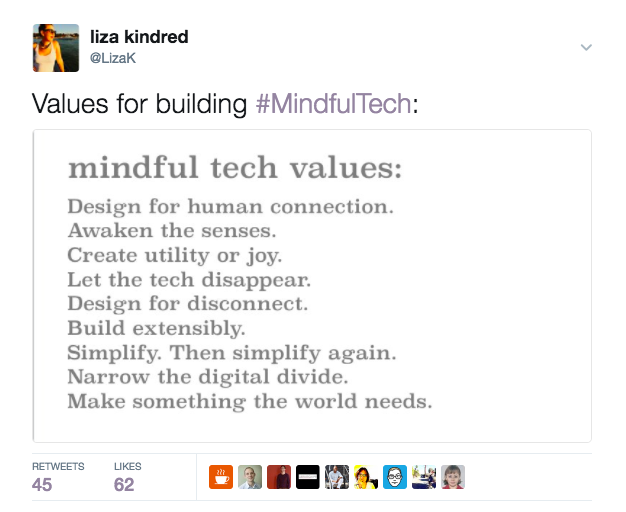 A screenshot of a Twitter post from Liza Kindred with the #MindfulTech values listed.