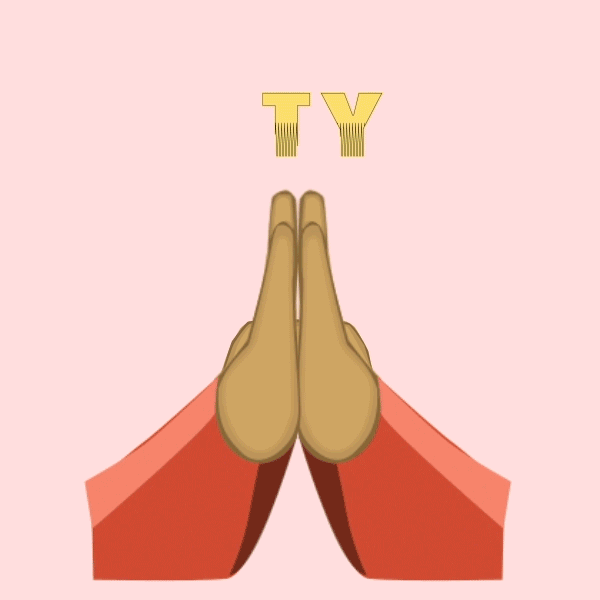 A GIF illustration of two hands clasped in a prayer or Namaste pose with the word “TY” repeatedly coming out the fingers.
