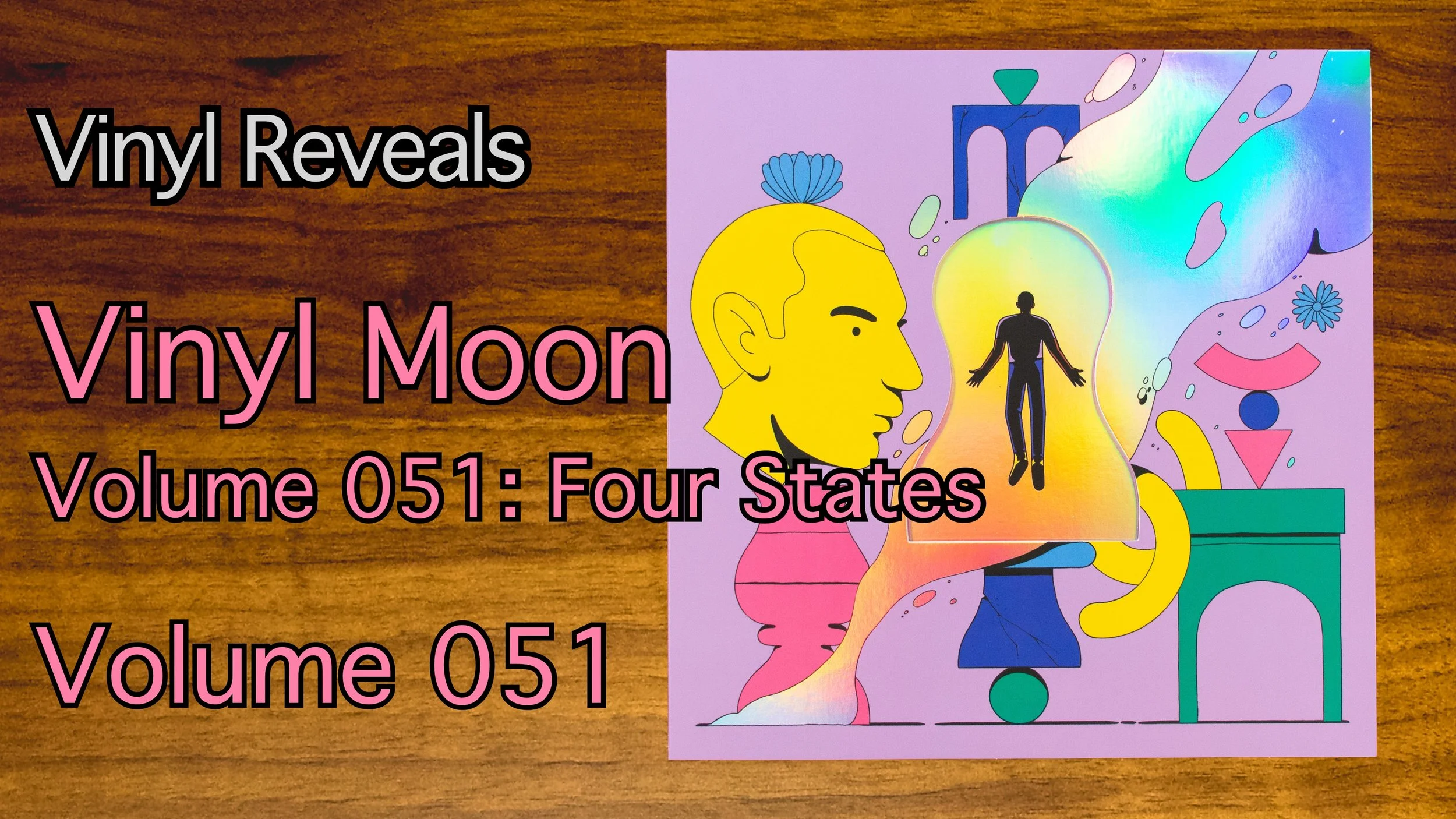 Reveal 0478: Vinyl Moon Volume 051: Four States