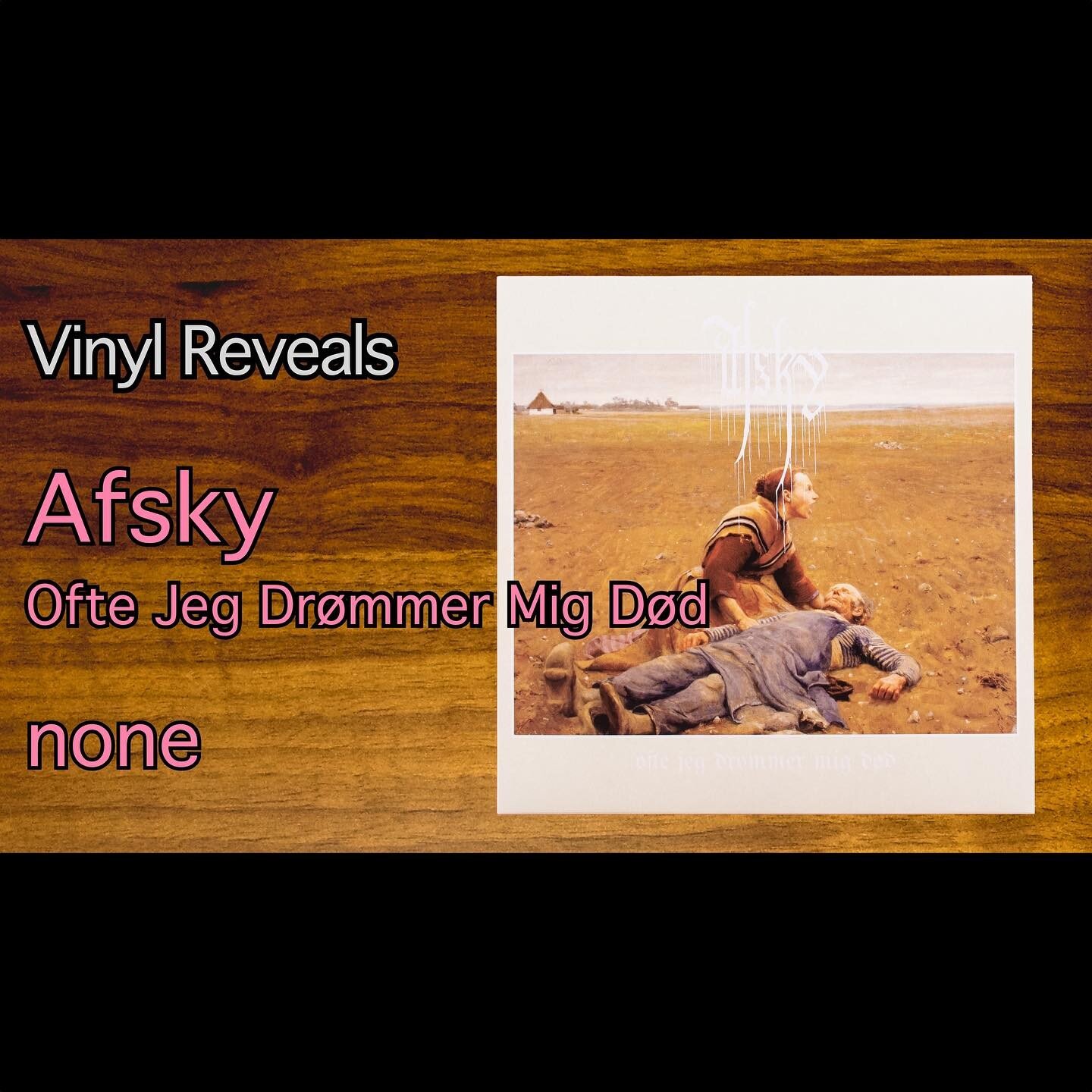 Today we are looking at Ofte Jeg Dr&oslash;mmer Mig D&oslash;d by Afsky. Video is now live on the Vinyl Reveals YouTube channel. Link in profile.

#vinylReveal #vinyl #vinylcollection #vinylrecords #records #vinylReveals #vinylcommunity #vendettareco