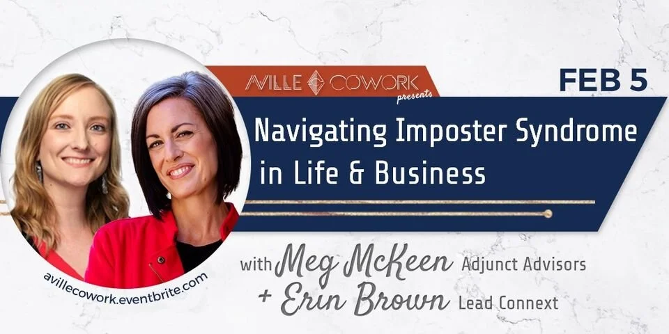 Aville Cowork Presents: Navigating Imposter Syndrome in Life &amp; Business