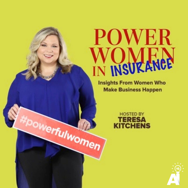 Teresa Kitchens welcomes Meg to the Power Women In Insurance Podcast