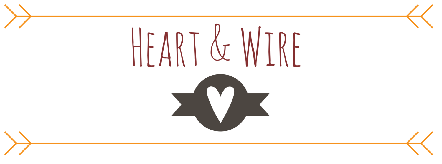 Heart & Wire 