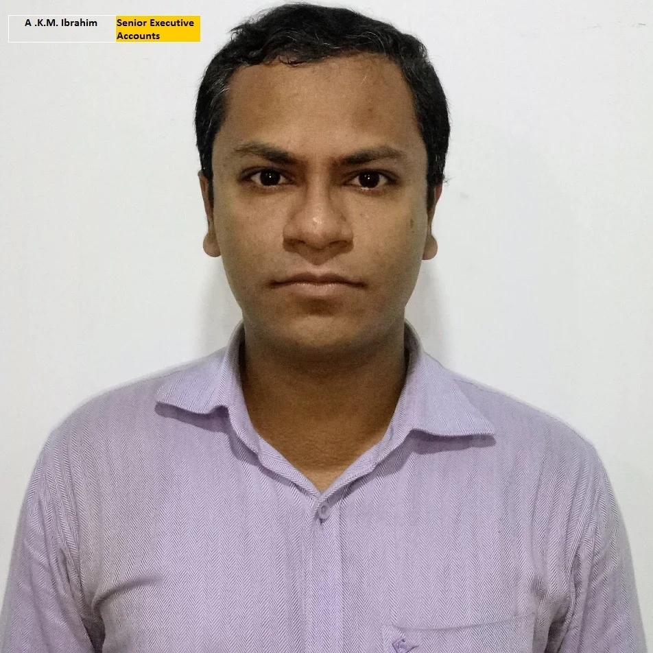 A. K. M. Ibrahim - Senior Executive Accounts