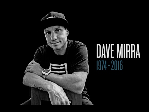 Remembering Dave Mirra