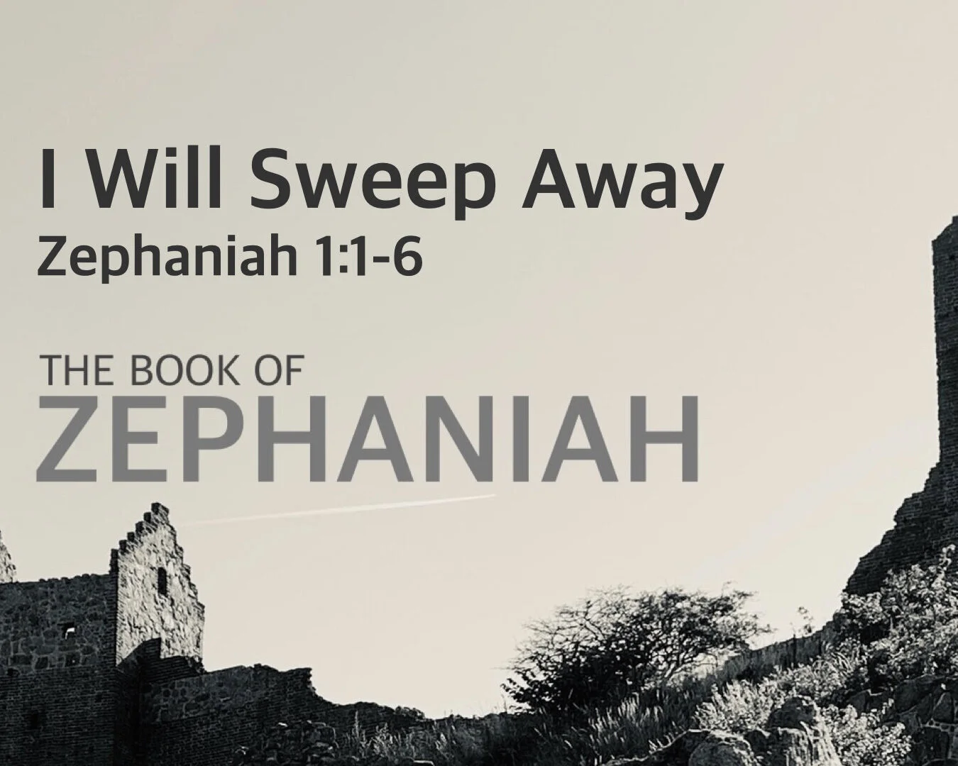 I Will Sweep Away