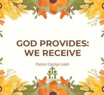 God Provides: We Receive - Pastor Carolyn Leah