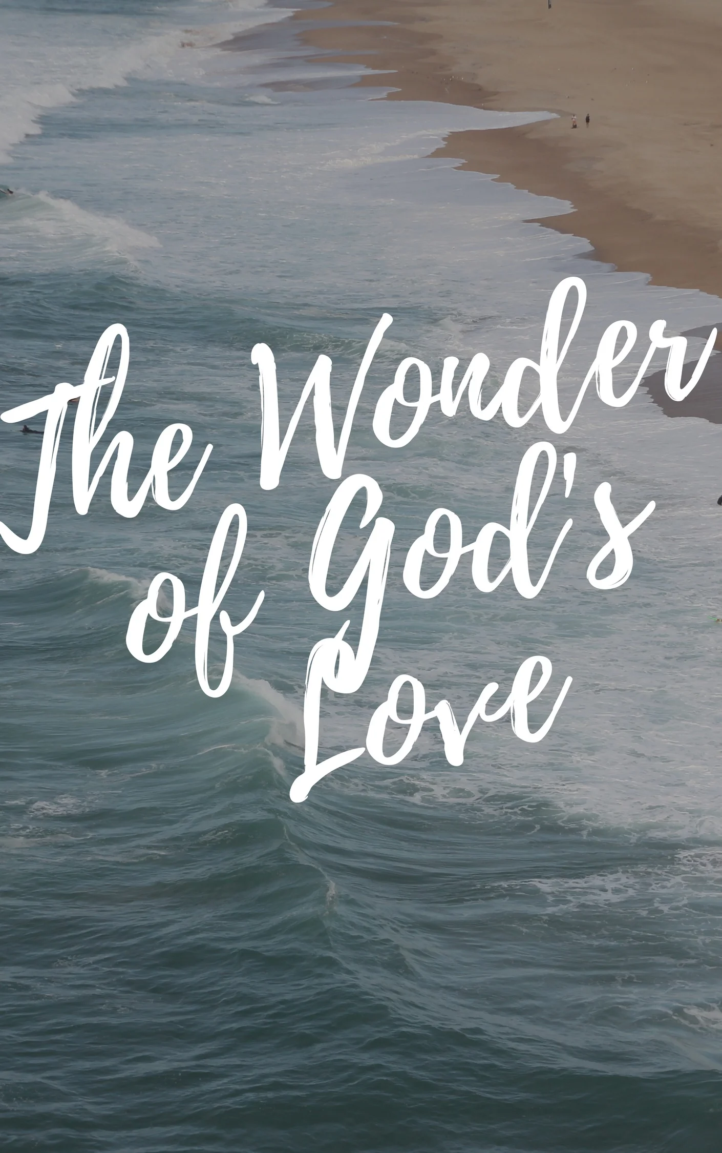 The Wonder of God's Love