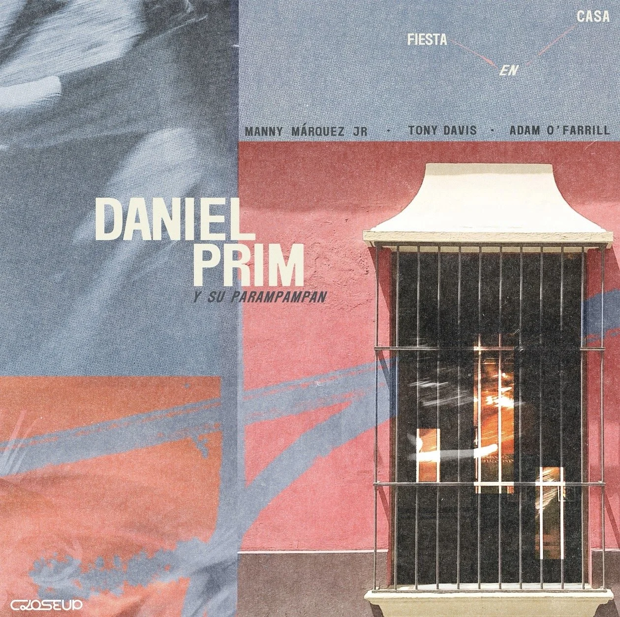 Daniel Prim y Su Parampampan (Live at CloseUp)