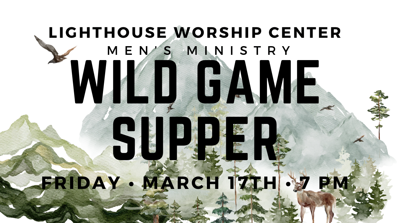 Men's Ministry Annual WILD GAME SUPPER