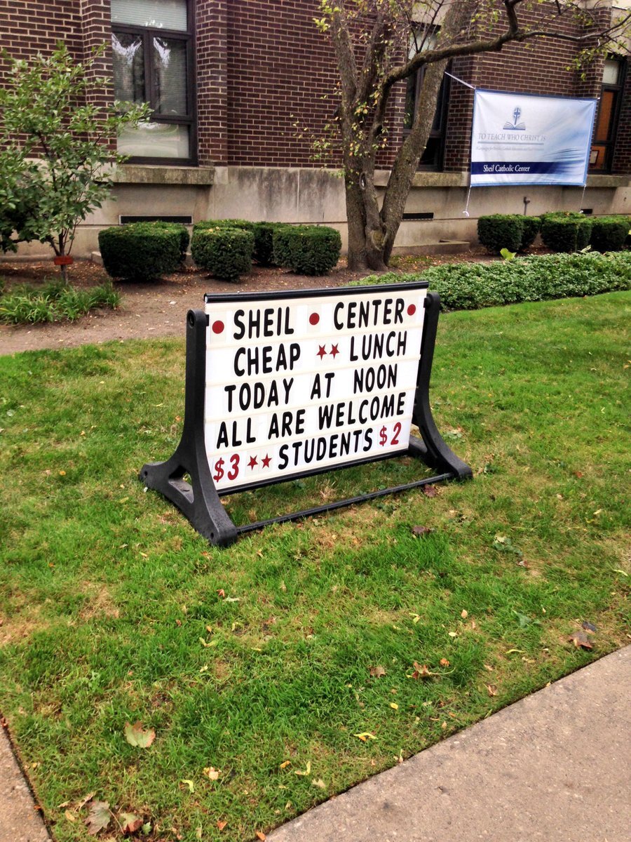  Bring a friend to   Cheap Lunch At Sheil   Wednesdays at Noon Sheil Catholic Center, 2110 Sheridan Road   Directions  
