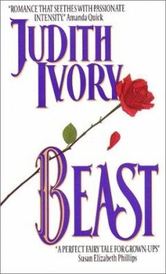 Wrist-kissers: A love story On Beast by Judith Ivory