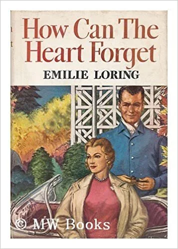 Episode 107: The Category is....My Sister's Mister — How Can The Heart Forget? by Emilie Loring