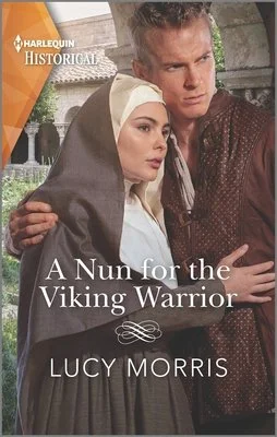 Episode 134: Beautiful aNUNymous - "A Nun for the Viking Warrior" by Lucy Morris 