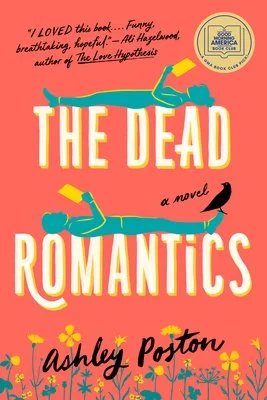 Episode 142: Good As Dead - The Dead Romantics by Ashley Poston