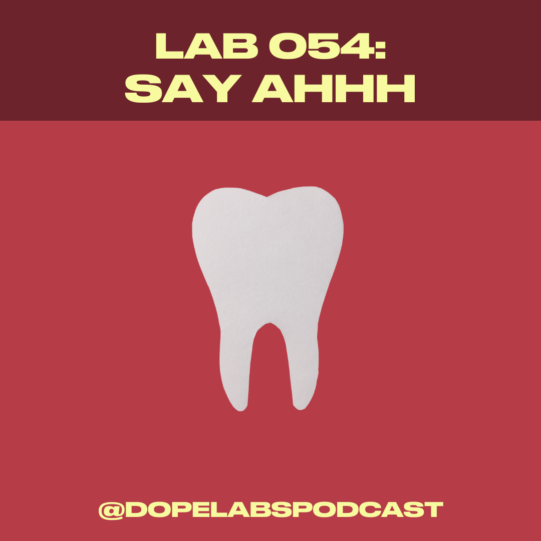 Lab 054: Say Ahhh