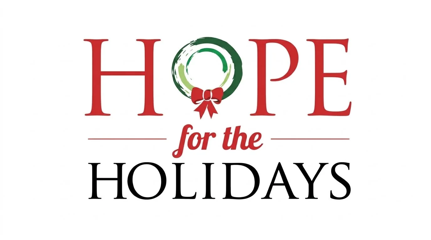 Hope for the Holidays.jpeg