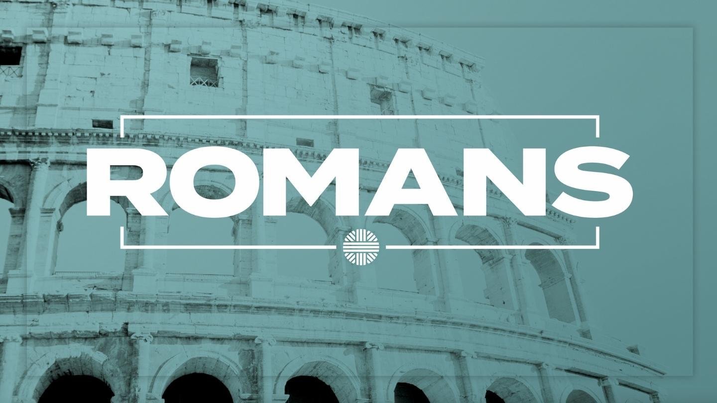Romans+Weekly+Graphic+%281440+%C3%97+810+px%29.jpg